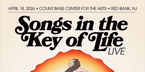 Songs in the Key of Life Live Presented by Remember Jones