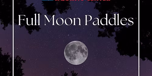 2026 Full Moon Paddles