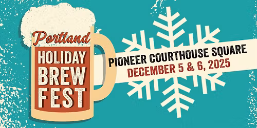 Portland Holiday Brew Fest 2025