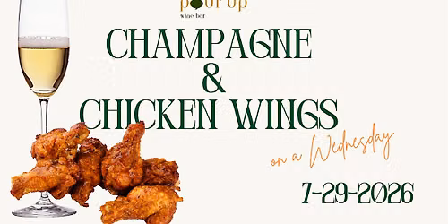 Champagne & Chicken Wings