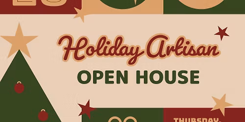 Holiday Artisan Open House