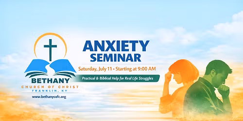 Anxiety Seminar (Free)