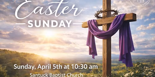 Easter Sunday at Santuck Baptist Church 
