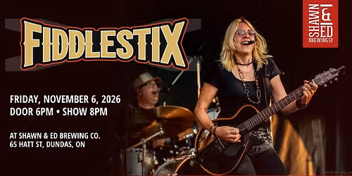 FIDDLESTIX Live In Concert at The SHED!