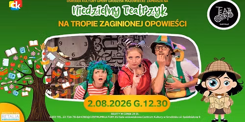 Niedzielny Teatrzyk \u2013 \u201eNa tropie zaginionej opowie\u015bci\u201d
