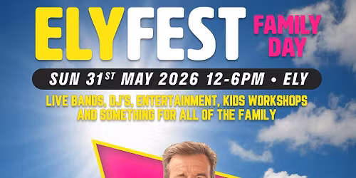 Ely Fest - Family Festival
