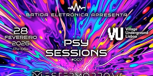 BATIDA ELETR\u00d3NICA: PSY SESSIONS #007
