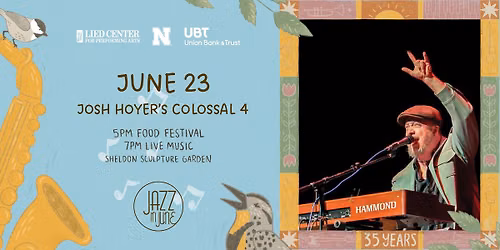 Jazz in June - Josh Hoyer's Colossal 4