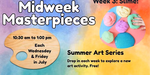 Midweek Masterpieces - Summer Slime!