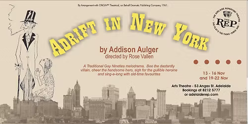 Adrift in New York - A Melodrama