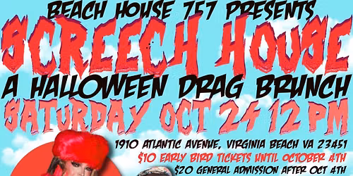 SCREECH HOUSE DRAG BRUNCH
