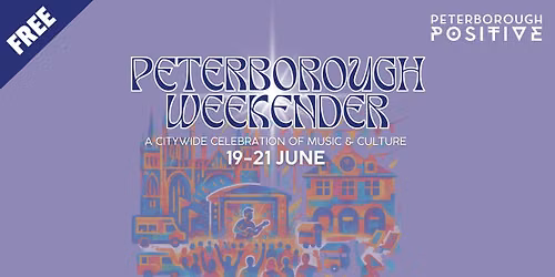 Peterborough Weekender - Day 3