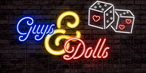 Guys and Dolls