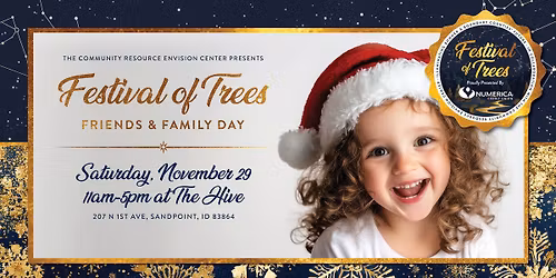 Festival of Trees, Friends & Family Day