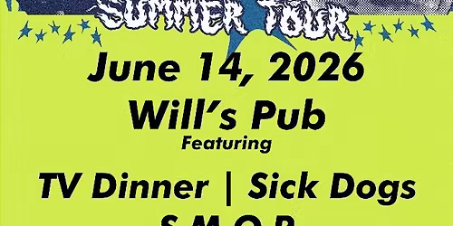 TV Dinner, The Snares, Sick Dogs, and S.M.O.P.