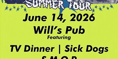 TV Dinner, The Snares, Sick Dogs, and S.M.O.P.