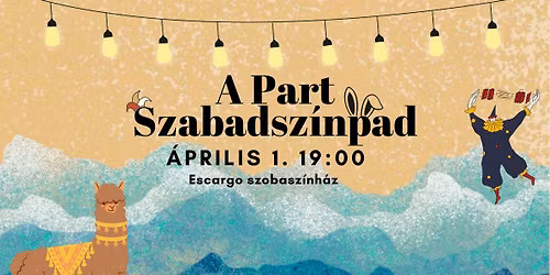 A PART SZABADSZ\u00cdNPAD \/\/ ESCARGO SZOBASZ\u00cdNH\u00c1Z 