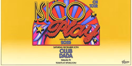 Nico Play w\/ Alex O'aiza | Club Dada