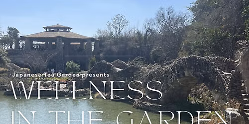 Wellness in the Garden 