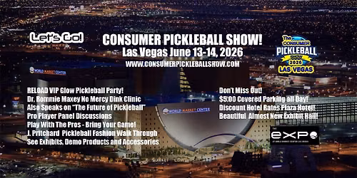 Consumer Pickleball Show - Las Vegas