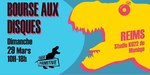 Bourse aux disques de Radio Primitive ! 29 mars 2026 !
