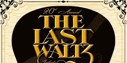 The Last Waltz - A Tribute To The Band