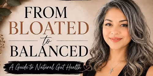 From Bloated to Balanced: A Guide to Natural Gut Health - Tulare SDA