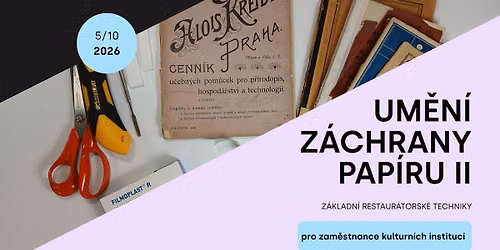 Um\u011bn\u00ed z\u00e1chrany pap\u00edru II - pro zam\u011bstnance kulturn\u00edch instituc\u00ed