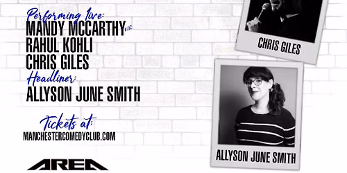 Manchester Comedy Club presents: ALLYSON JUNE SMITH AND FRIENDS
