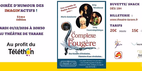 Le complexe de la Foug\u00e8re - Spectacle en faveur du T\u00e9l\u00e9thon