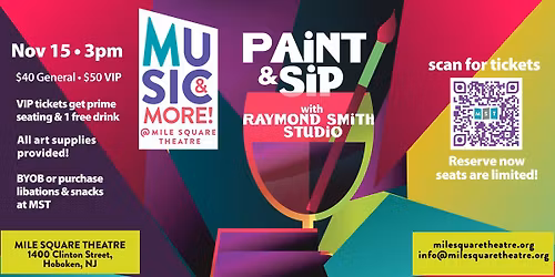Paint & Sip at MST by Raymond Smith Studio