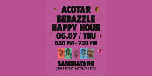 ACOTAR Bedazzle Happy Hour