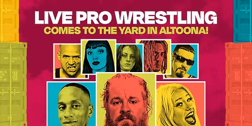 Higher Ground Wrestling @ The Yard!