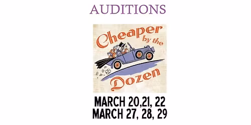 SSP AUDITIONS: CHEAPER BY THE DOZEN