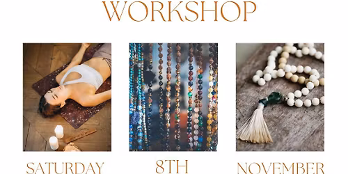 Yoga & Mala Bead Workshop