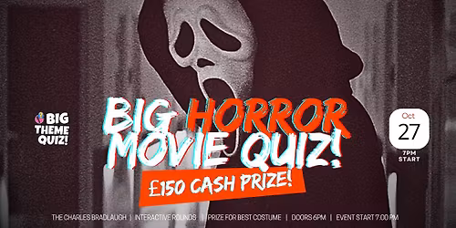 Horror Film BIG Quiz! \u00a3150 CASH Prize!