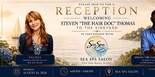 The Vineyard Beauty Affair: Welcoming The Hair Doc to the Martha's Vineyard