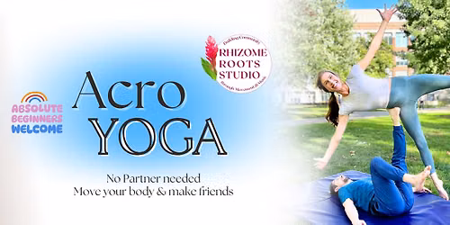 Acro Yoga at Rhizome Roots (4th Thursday\/Month)