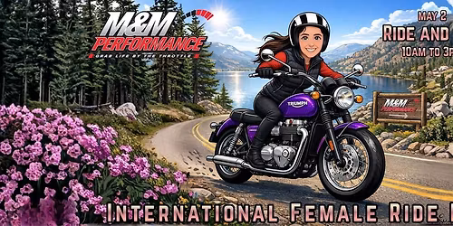 International Female Ride Day: Ladies Ride & BBQ @ M&M Performance