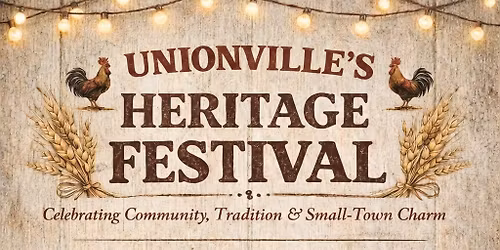 Unionville\u2019s Heritage Festival