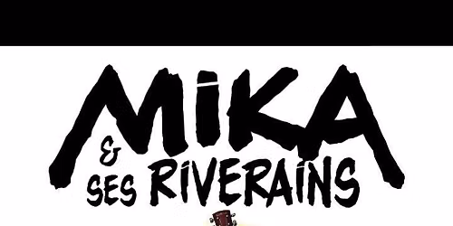 MIKA et ses riverains (concert folk) + Food truck