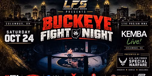Legends Fight Series Presents Buckeye Fight Night