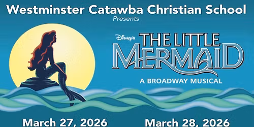 The WCCS Fine Arts Department Presents: The Little Mermaid
