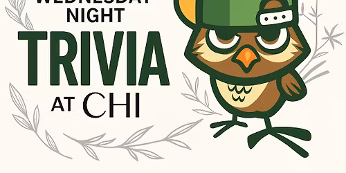 Wednesday Night Trivia at Chi Family Express!