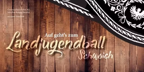 Landjugendball Schwoich 2025