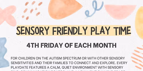 Sensory Friendly Play Time