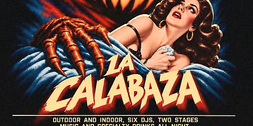 LA CALAVAZA PRESENTED BY SEEXY CHEERRY