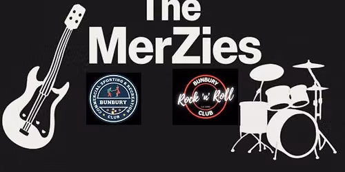 The MerZies @ The Commercial Club (Bunbury)
