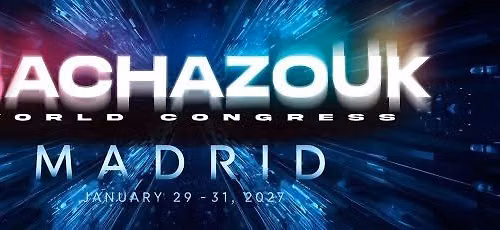 BachaZouk World Congress Festival – Madrid 2027