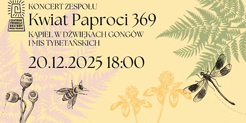 Kwiat Paproci 369 - K\u0104PIEL W D\u0179WI\u0118KACH GONG\u00d3W I MIS TYBETA\u0143SKICH